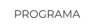 PROGRAMA